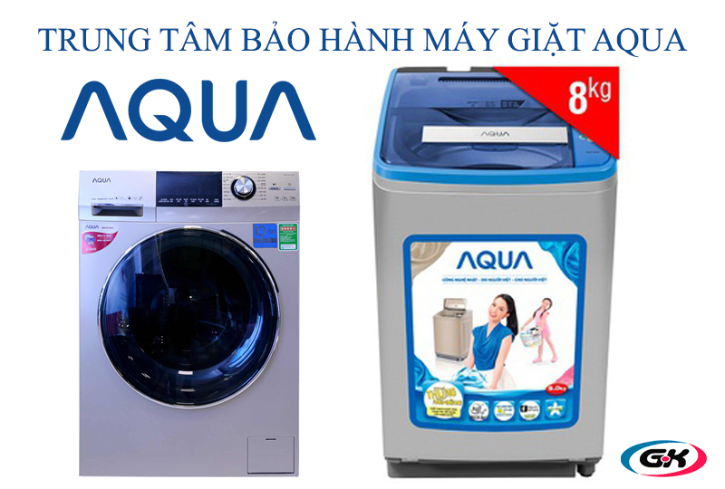 Trung Tâm Bảo Hành Máy Giặt Aqua